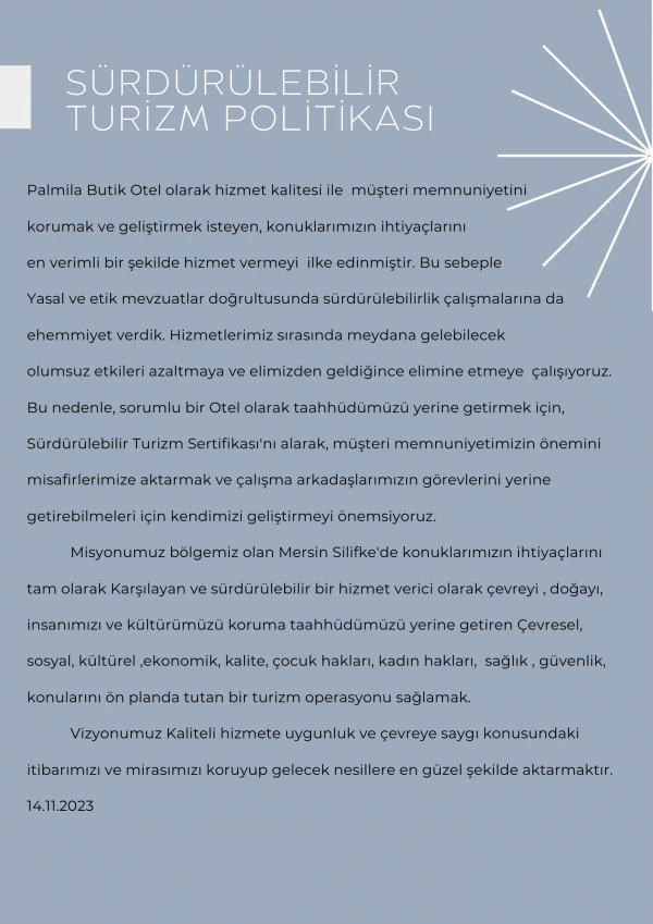 Sürdürülebilir Turizm Politikamız